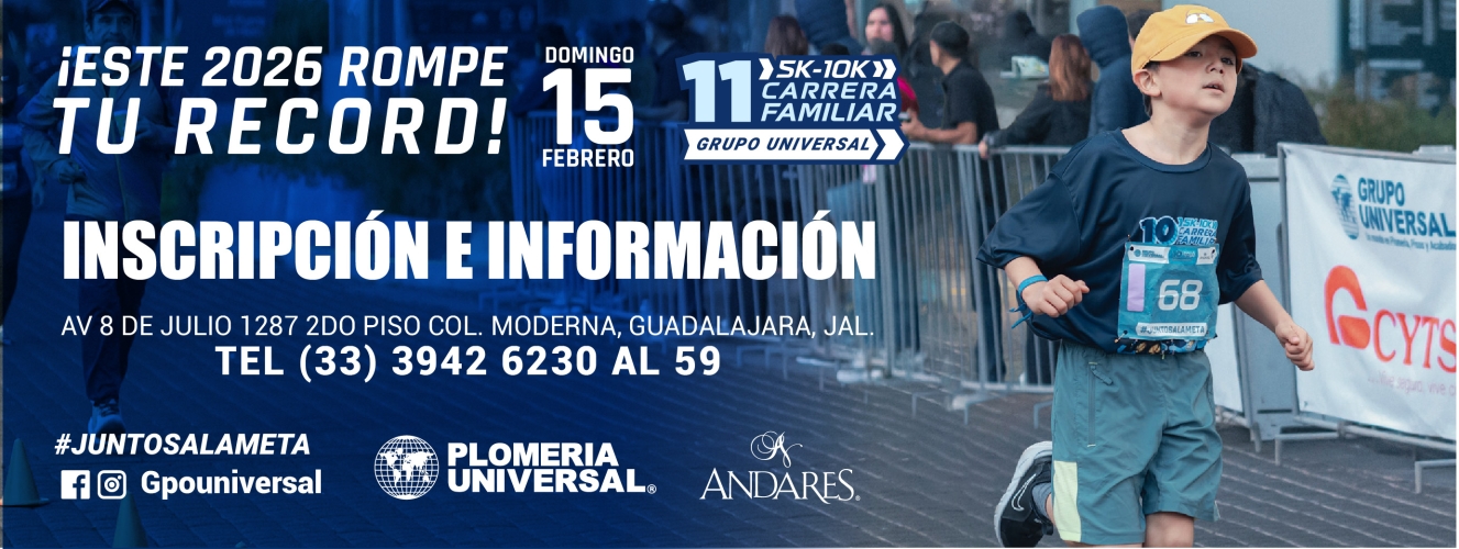XI CARRERA FAMILIAR GRUPO UNIVERSAL, 5K Y 10K E INFANTILES 2026